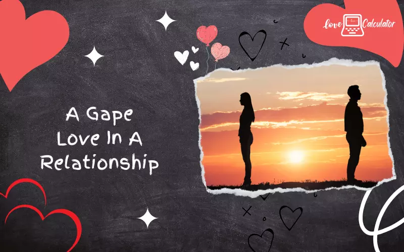 A Gape Love In A Relationship