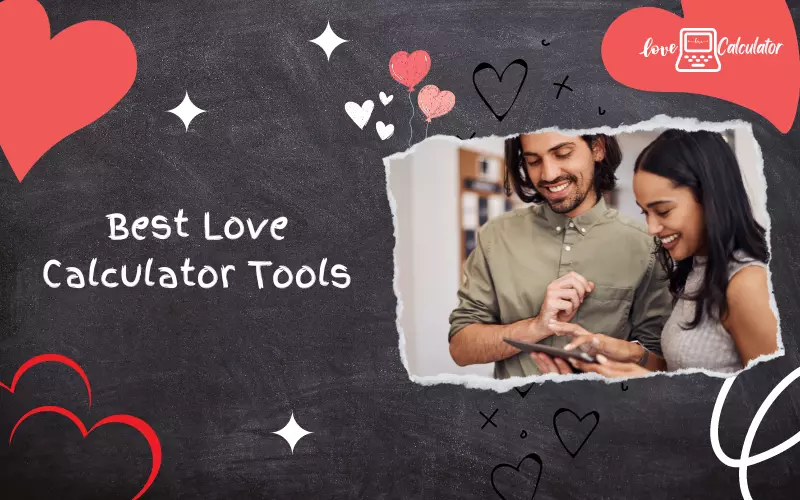 Best Love Calculator Tools